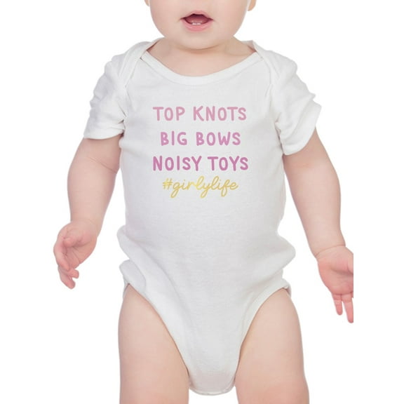 Girly Life Quote Bodysuit Infant -Smartprints Designs,  6 Months