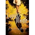 thumbnail image 1 of Pre-Owned Copper Magic (Hardcover), 1 of 1