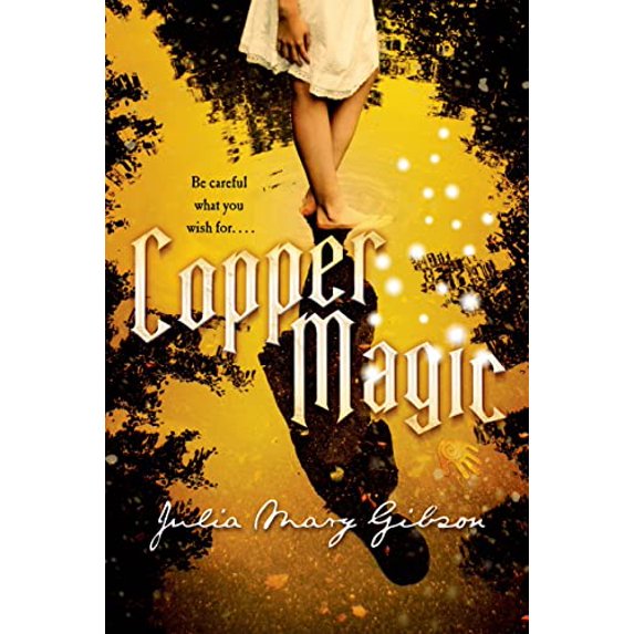 Pre-Owned Copper Magic (Hardcover)