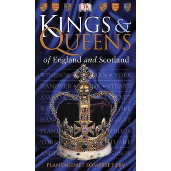 Pre-Owned Kings & Queens of England & Scotland (Paperback) 0756617715 9780756617714