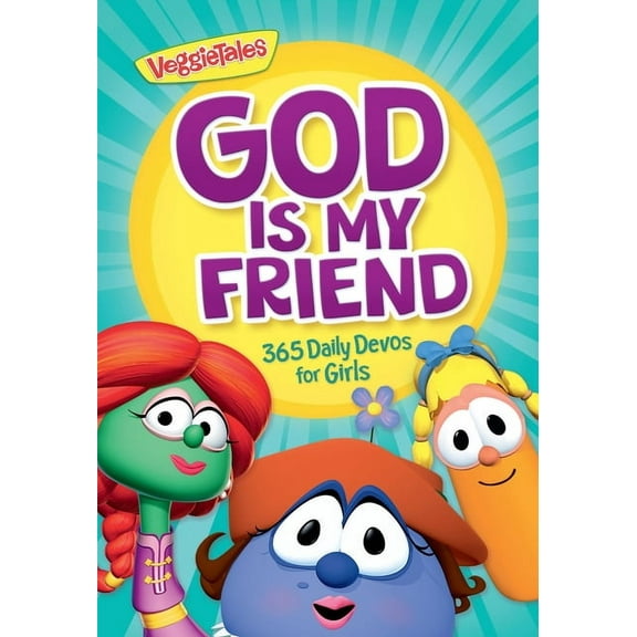 VeggieTales God Is My Friend: 365 Daily Devos for Girls, (Paperback)