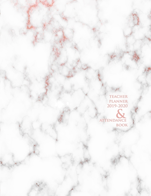 Teacher Planner 2019 2020 Attendance Book Register Book For Teachers Record Log For School Classroom Ideal To Note Students Names Absences Or Marks Perfect Teaching Supply And Planner To Manage Daily Weekly