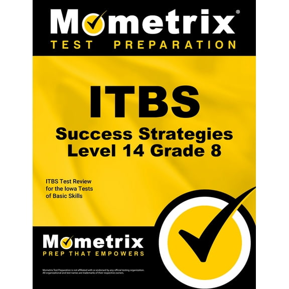 Itbs Success Strategies Level 14 Grade 8 Study Guide: Itbs Test Review for the Iowa Tests of Basic Skills, (Paperback)