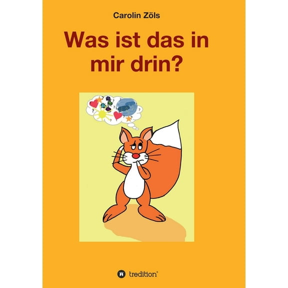 Was ist das in mir drin? (Paperback)