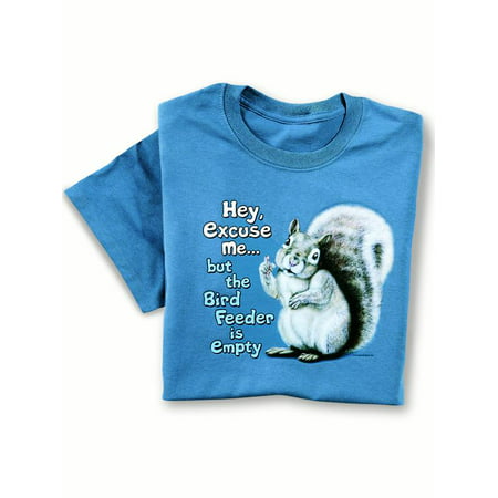 The Birdfeeder Is Empty Funny Saying with Squirrel Novelty T-Shirt - Funny Gift Idea for Animal Lovers, Medium, Blue