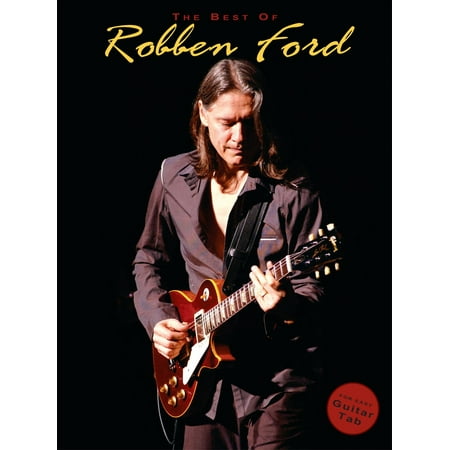 The Best of Robben Ford (Guitar TAB) - eBook