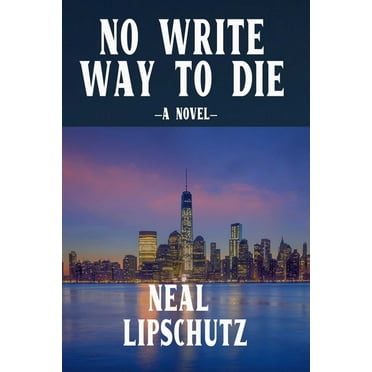 No Write Way to Die, (Paperback)