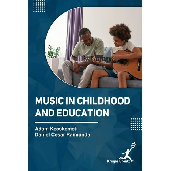Music in Childhood and Education, (Hardcover)