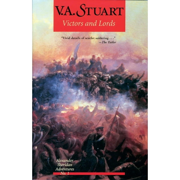 Alexander Sheridan Novels Victors and Lords, Book 1, (Paperback)