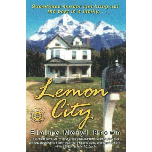 Lemon City By Brown, Elaine Meryl