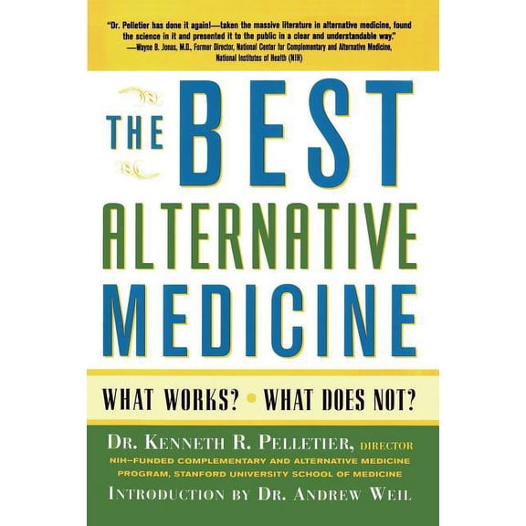 The Best Alternative Medicine, (Paperback)