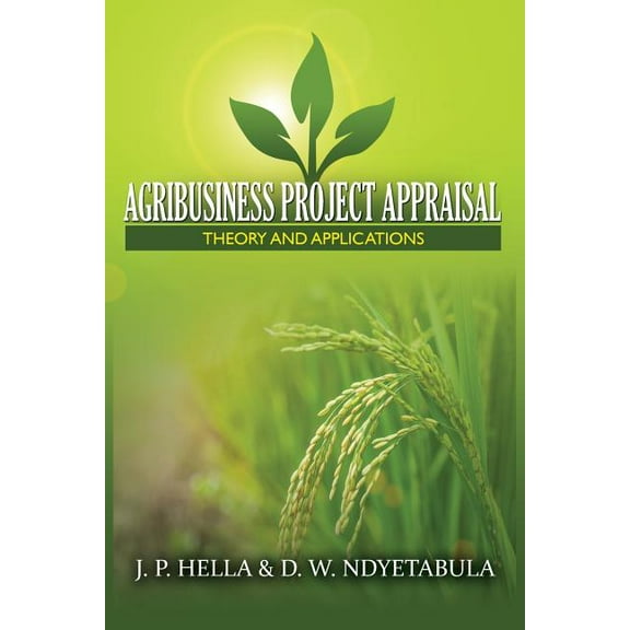Agribusiness Project Appraisal: Theory and Applications (Paperback)