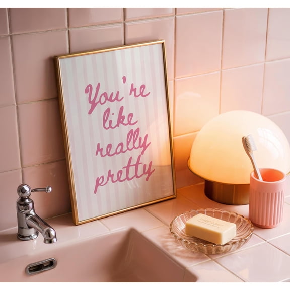 DIANANA You're Like Really Pretty Art Print - Printable Wall Art - Striped Wall Art - Pink Preppy Art - Self Love Print -Dorm Art -Y2k Apartment Art