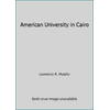 The American University in Cairo, 1919-1986, Used [Hardcover]