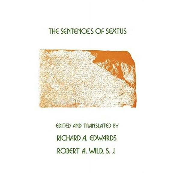 Dissertation Series; No. 53: The Sentences of Sextus (Paperback)