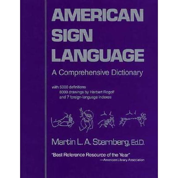 Pre-Owned American Sign Language: A Comprehensive Dictionary (Hardcover) 0062700529 9780062700520