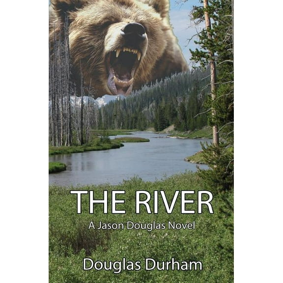 Jason Douglas: The River (Series #2) (Paperback)