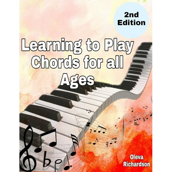 learning to play chords for all ages, (Paperback)