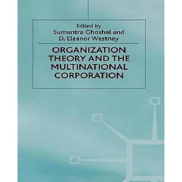 Théorie de l'Organisation et la Société Multinationale