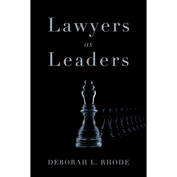 Lawyers as Leaders, (Hardcover)