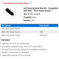 thumbnail image 2 of Left Steering Rack Boot Kit - Compatible with 2005 - 2022 Toyota Tacoma 2006 2007 2008 2009 2010 2011 2012 2013 2014 2015 2016 2017 2018 2019 2020 2021, 2 of 2