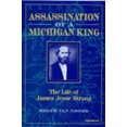 thumbnail image 1 of Assassinat d'Un Roi Michigan, la Vie de James Jesse Strang, 1 of 1