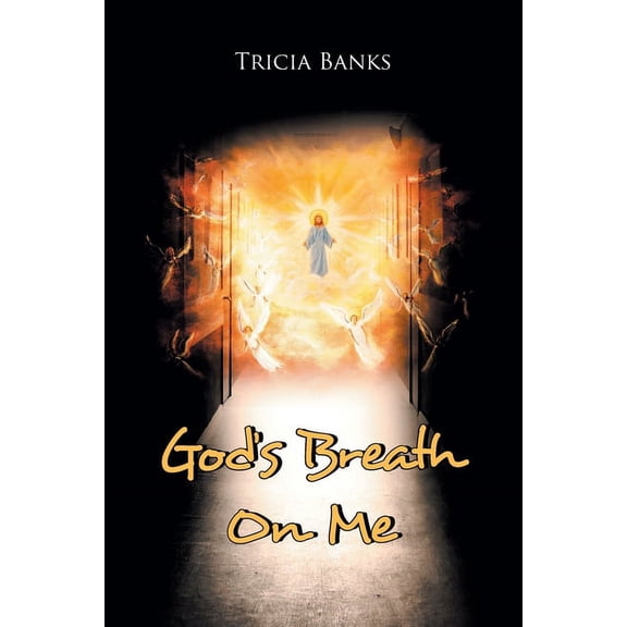 God's Breath On Me (Paperback)
