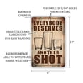 thumbnail image 2 of Funny Vintage-Style Drinking Sign - "Everybody Deserves Another Shot" - 8" x 12" Rustic Sign with Beer Mug, Tumbler, and Shot Glass Illustrations, 2 of 4