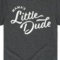thumbnail image 3 of Instant Message - Script Mamas Little Dude - Mother's Day - Toddler & Youth Short Sleeve Graphic T-Shirt, 3 of 6