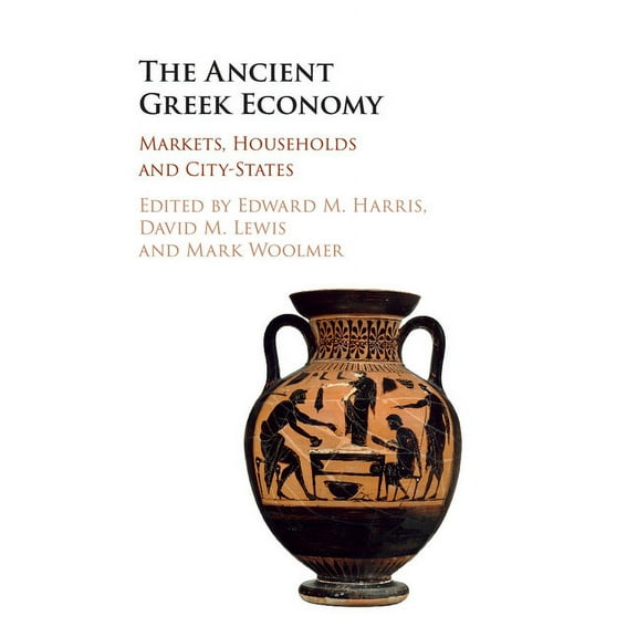 The Ancient Greek Economy, (Paperback)