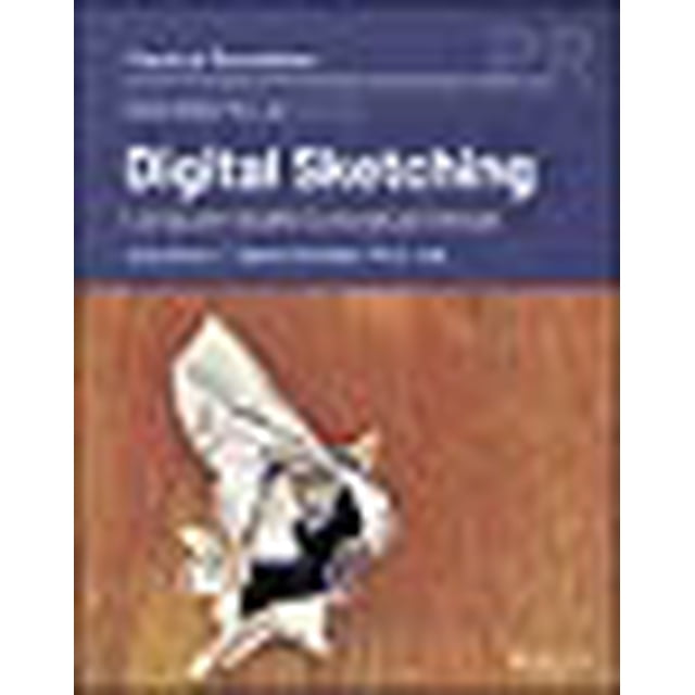 Digital Sketching: Computer-Aided Conceptual Design (Disruptive AEC Technologies)
