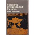 thumbnail image 1 of Pre-Owned Hellenistic Civilization and the Jews (Paperback) 0689702485 9780689702488, 1 of 1
