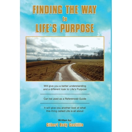 Finding the Way to Life s Purpose (Hardcover)