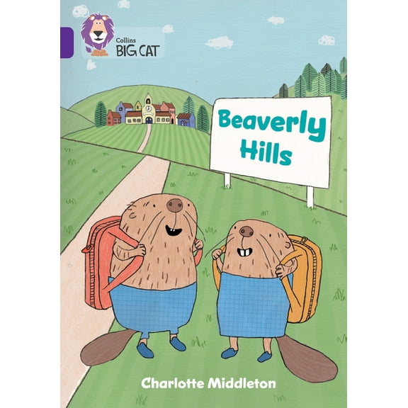 Collins Big Cat - Beaverly Hills: Band 08/Purple, (Paperback)