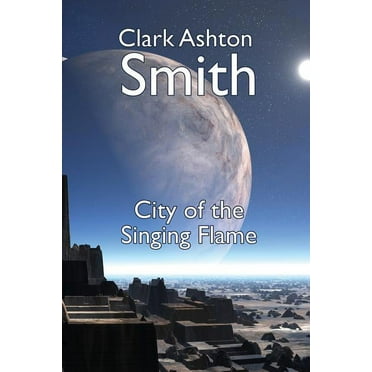 The City of the Singing Flame (Paperback)