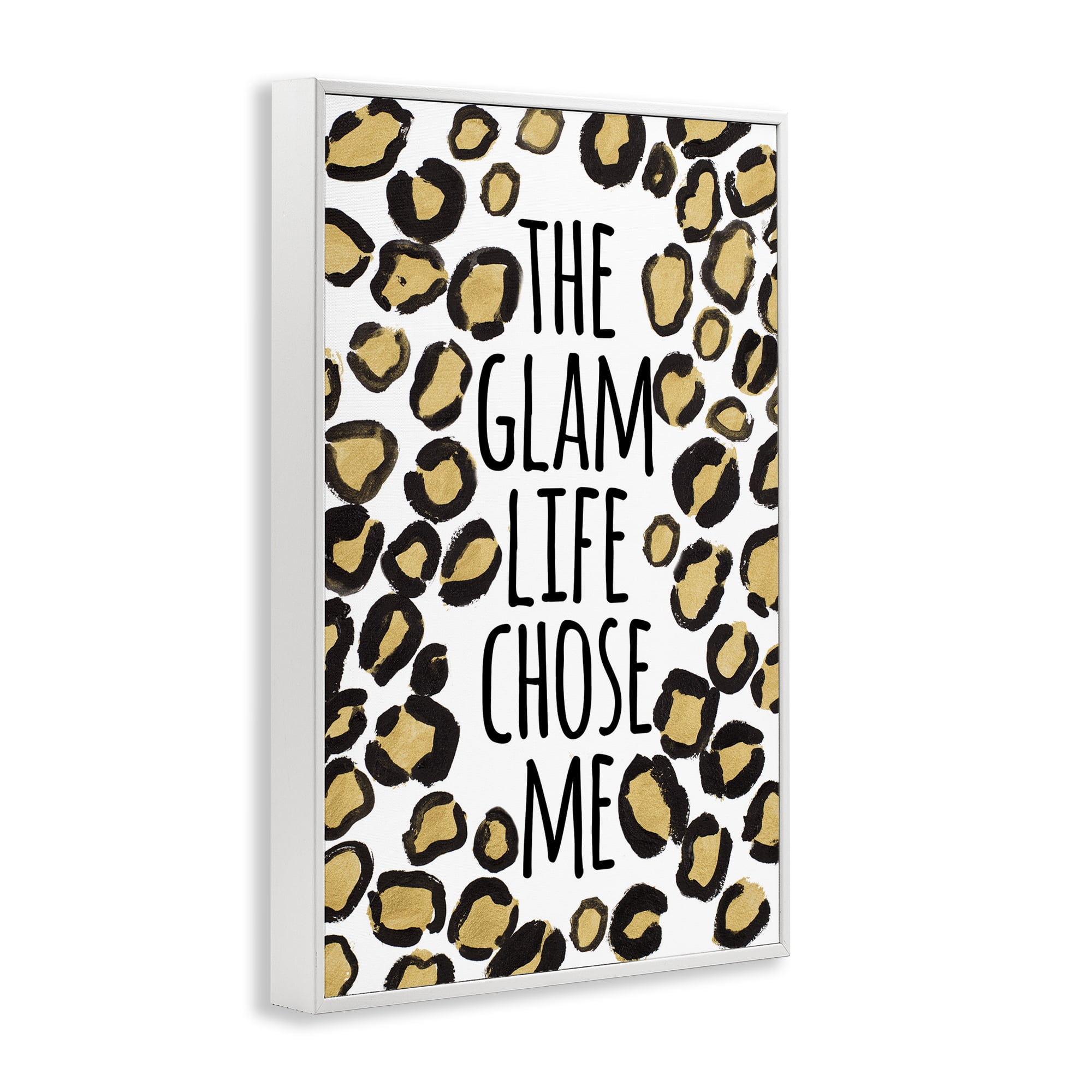 Stupell Industries Glam Life Chose Me Typography Painting White Framed Art Print Wall Art, 20 x 30
