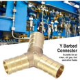 thumbnail image 4 of 3 Way Brass Y Barbed Connector Tee Connector for Joining Air Gas Water, 4 of 5
