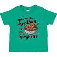 thumbnail image 3 of Inktastic You're the Meatball to My Spaghetti Boys or Girls Toddler T-Shirt, 3 of 5