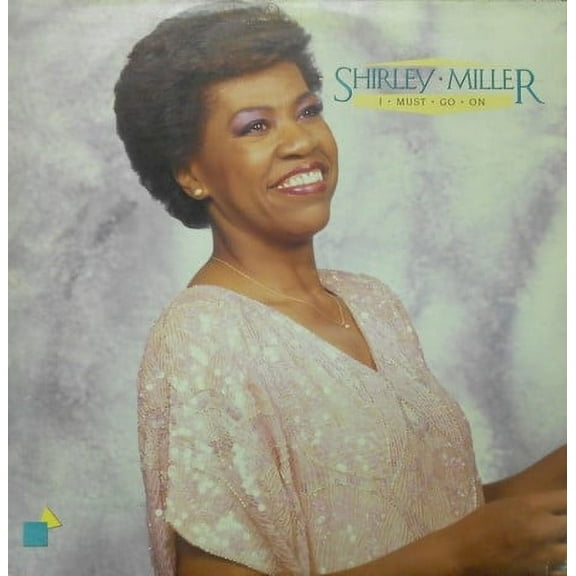 Shirley Miller ‎– I Must Go On (Vinyl)