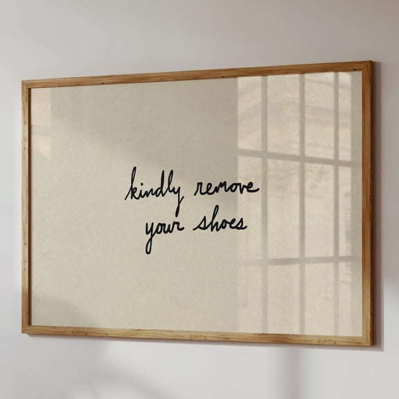 Remove Your Shoes Print: Typography Poster, Entryway Decor UNFRAMED PAPER POSTER, Home Decor, Vintage Gift, Living Room Dercor