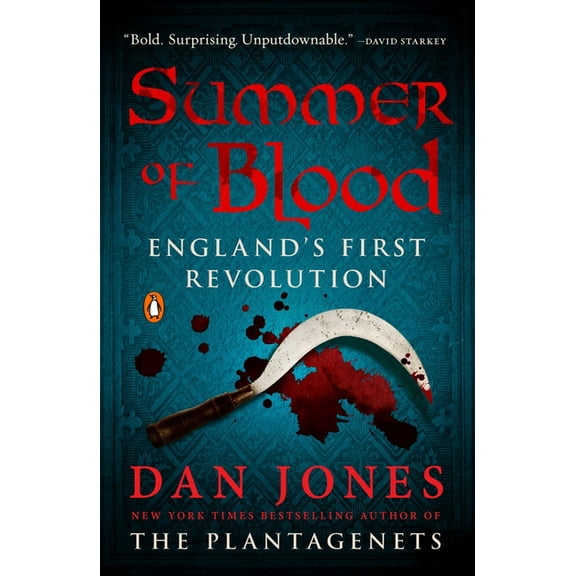 Summer of Blood: England's First Revolution, (Paperback)