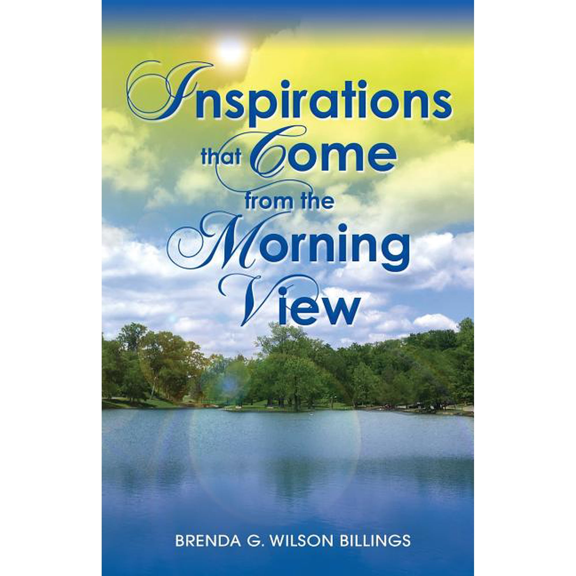 Inspirations That Come from the Morning View (Paperback)