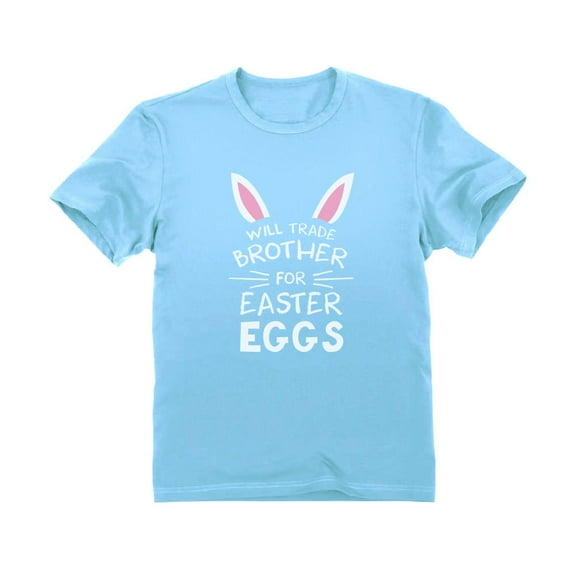 Tstars Boys Unisex Easter Holiday Shirts Trade Brother for Easter Eggs Siblings Kids Happy Easter Party Shirts Easter Gifts for Boy Toddler Infant Kids T-Shirt