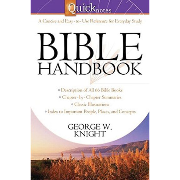Quicknotes Bible Handbook (Paperback) by George W Knight