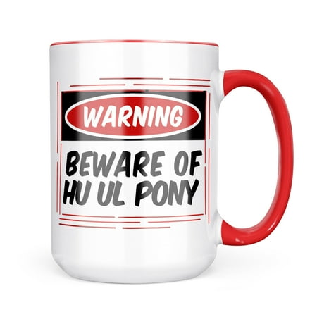 

Neonblond Beware of the Huul Pony Horse Mug gift for Coffee Tea lovers