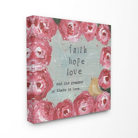 The Stupell Home Decor Faith Hope The Greatest is Love Pink Rose Floral Painting