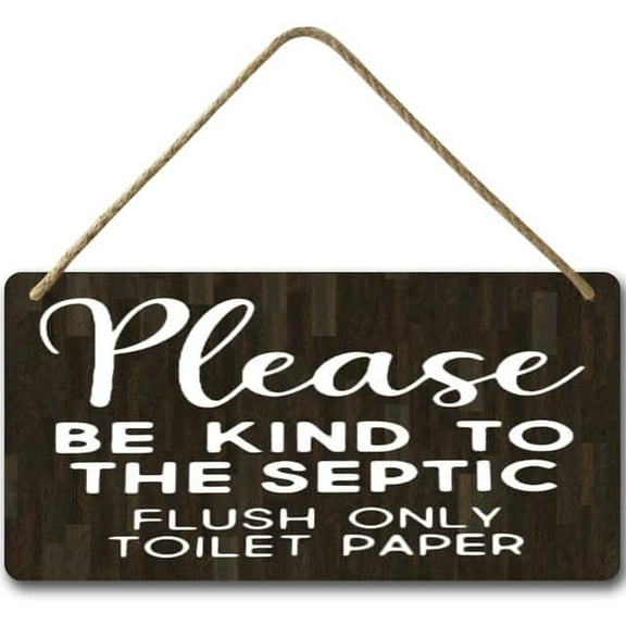6x12 in Please Be Kind to The Septic Flush Only Toilet Paper Wall Sign,Rustic Bathroom Decor Wall Art,Bathroom Door Rules Farmhouse Wood Hanging Decor Signs for Home Bathroom Room