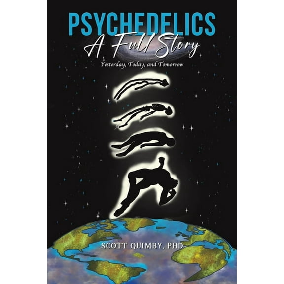 Psychedelics: A Full Story, (Paperback)