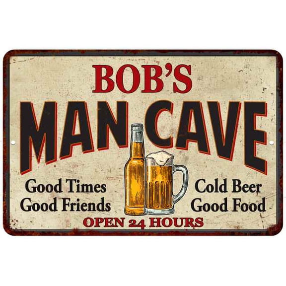 BOB'S Man Cave Metal Sign Wall Decor Gift 8x12 108120011269