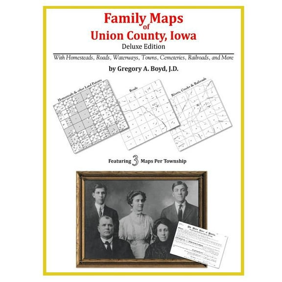 Family Maps of Union County, Iowa (Paperback)